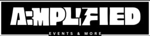 A:MPLIFIED Events & More
